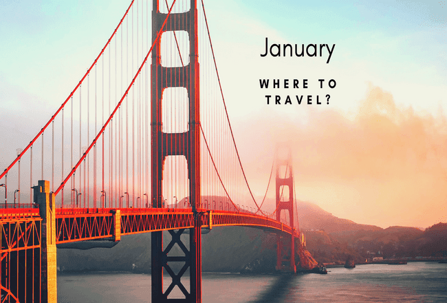 Where To Travel In The Month Of January?