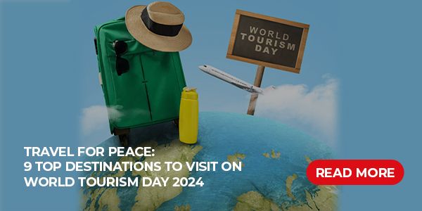 Travel For Peace On World Tourism Day